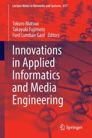 Innovations in Applied Informatics and Media Engineering, 