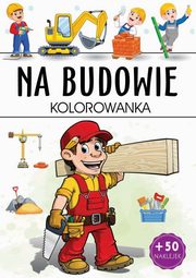 Na budowie, 