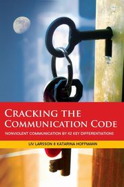 ksiazka tytu: Cracking the Communication Code autor: Larsson Liv