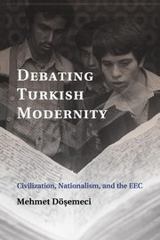 Debating Turkish Modernity, Demeci Mehmet