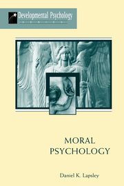 Moral Psychology, Lapsley Daniel K