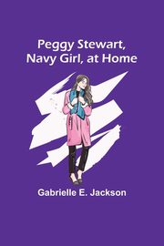 Peggy Stewart, Navy Girl, at Home, Jackson Gabrielle