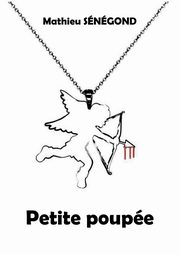 Petite poupe, Senegond Mathieu
