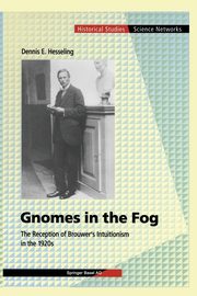 Gnomes in the Fog, Hesseling Dennis E.