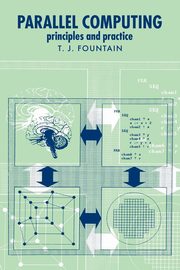 Parallel Computing, Fountain T. J.