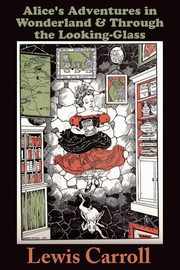 Alice's Adventures in Wonderland, Carroll Lewis