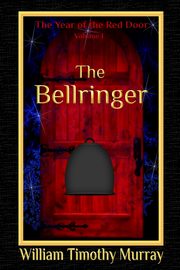 The Bellringer, Murray William Timothy