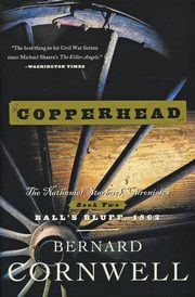 Copperhead, Cornwell Bernard