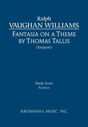 Fantasia on a Theme of Thomas Tallis, Vaughan Williams Ralph