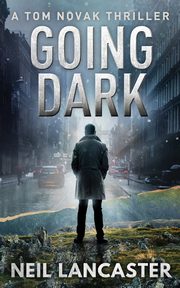 Going Dark, Lancaster Neil