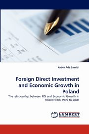 Foreign Direct Investment and Economic Growth in Poland, Sawitri Kadek Ade