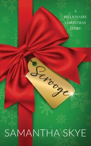 Scrooge, Skye Samantha