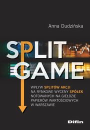 Split Game, Dudziska Anna