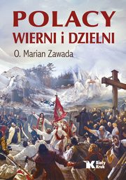 Polacy wierni i dzielni, Zawada Marian