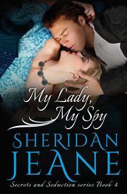 My Lady, My Spy, Jeane Sheridan