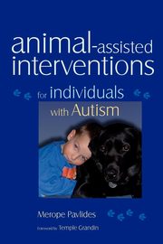 Animal-Assisted Interventions for Individuals with Autism, Pavlides Merope