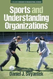 Sports and Understanding Organizations, 