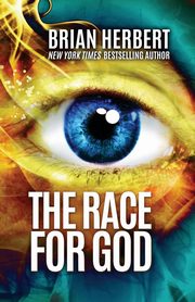 The Race for God, Herbert Brian