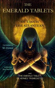 The Emerald Tablets of Thoth the Atlantean, 