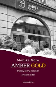 Amber Gold, Gra Monika
