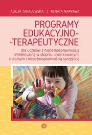 Programy edukacyjno-terapeutyczne, Tanajewska Alicja, Naprawa Renata
