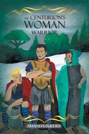 The Centurion's Woman (2), Flieder Amanda