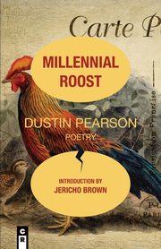 MILLENNIAL ROOST, Pearson Dustin