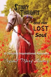 Her LOST Soul, Lindsey Crystal Mary