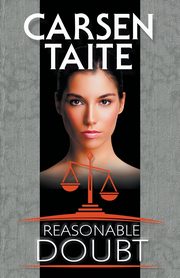 Reasonable Doubt, Taite Carsen