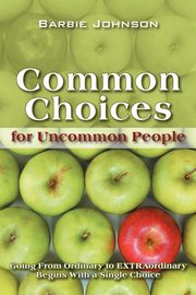 Common Choices for Uncommon People, Johnson Barbie