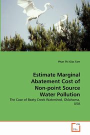 Estimate Marginal Abatement Cost of Non-point Source Water Pollution, Thi Giac Tam Phan