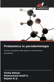 Proteomica in parodontologia, Boloor Vinita