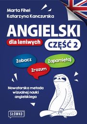 Angielski dla leniwych Cz 2, Jezusek Katarzyna, Fihel Marta
