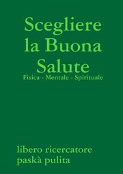 ksiazka tytu: Il mio libro a copertina morbida autor: PULITAN? PASQUALE