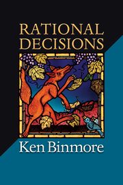 Rational Decisions, Binmore Ken