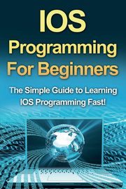 IOS Programming For Beginners, Warren Tim