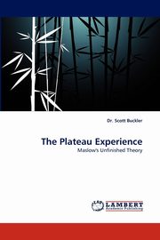 The Plateau Experience, Buckler Scott