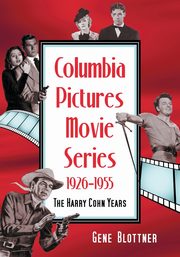 Columbia Pictures Movie Series, 1926-1955, Blottner Gene