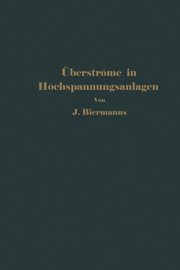 berstrme in Hochspannungsanlagen, Biermanns J.