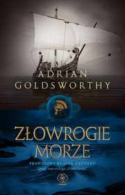 Zowrogie morze, Goldsworthy Adrian