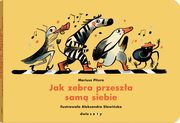 Jak zebra przesza sam siebie, Pitura Mariusz