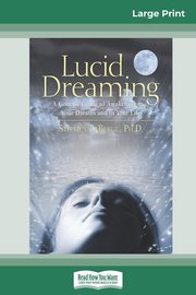 Lucid Dreaming, Stephen LaBerge