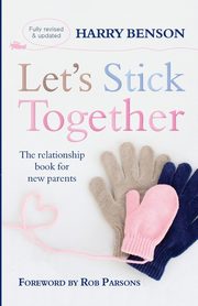 Let's Stick Together, Benson Harry