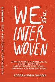 We The Interwoven, 