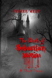 The Birth of Sebastian McNight, West Ferrer