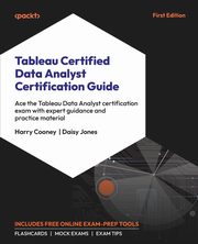 Tableau Certified Data Analyst Certification Guide, Cooney Harry