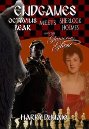 ENDGAMES (Octavius Bear 21), DeMaio Harry