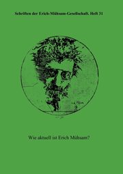 Wie aktuell ist Erich Mhsam?, 