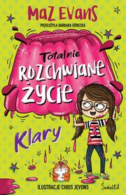 Totalnie rozchwiane ycie Klary Tom 2, Evans Maz
