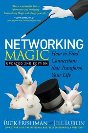 Networking Magic, Frishman Rick